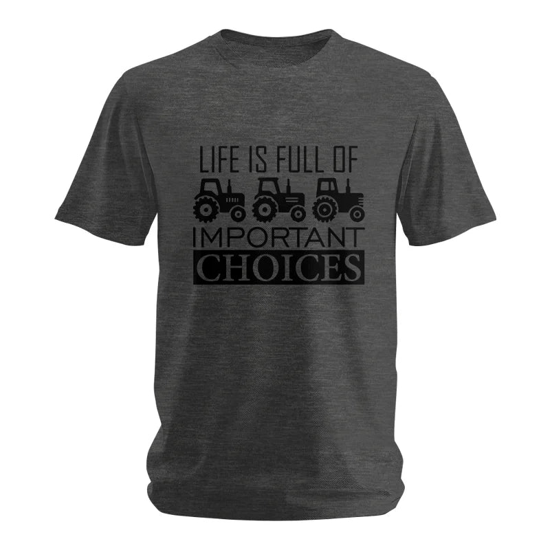 Image of Life Is Full Of Important Choices 35 - Unisex Softstyle T-Shirt