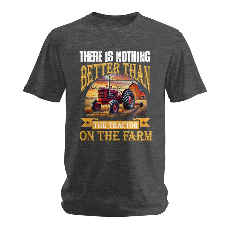 Image of There Is Nothing Better Than Tractor On The Farm 2 - Unisex Softstyle T-Shirt