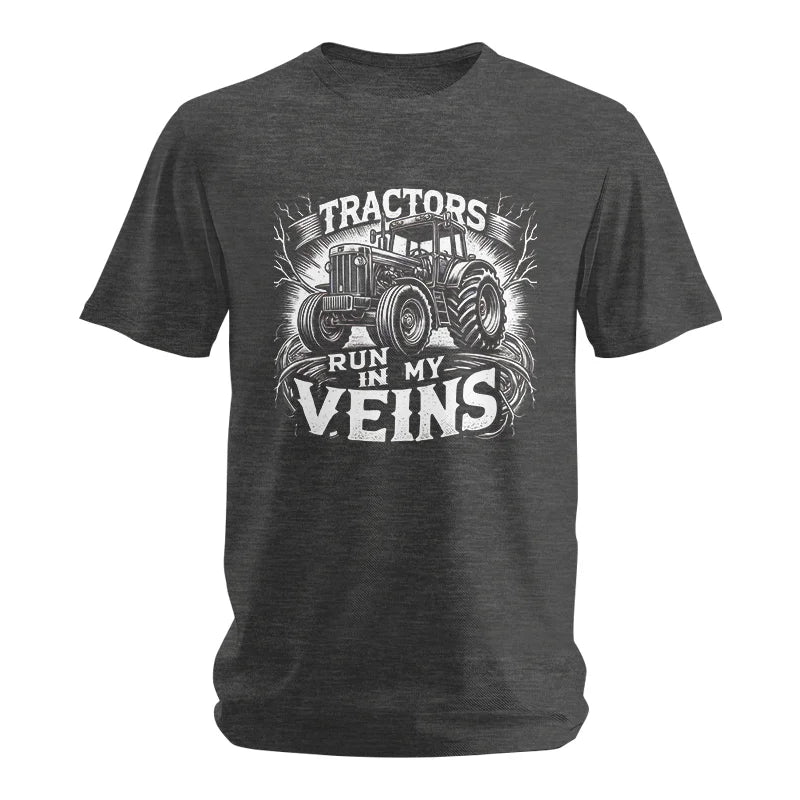 Tractors Run In My Veins - Unisex Softstyle T-Shirt