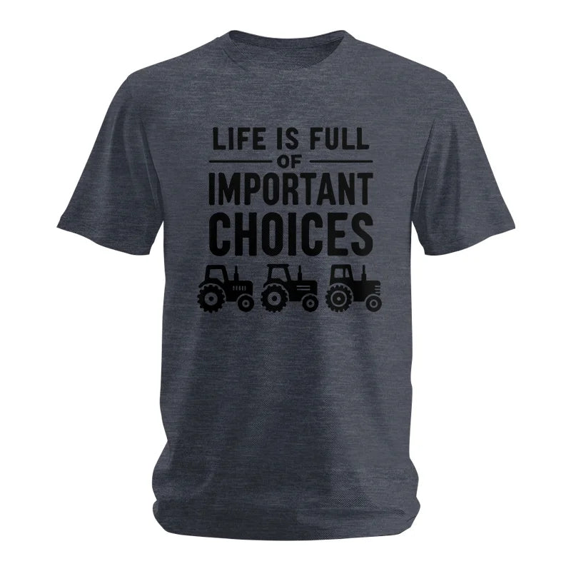 Image of Life Is Full Of Important Choices 27 - Unisex Softstyle T-Shirt