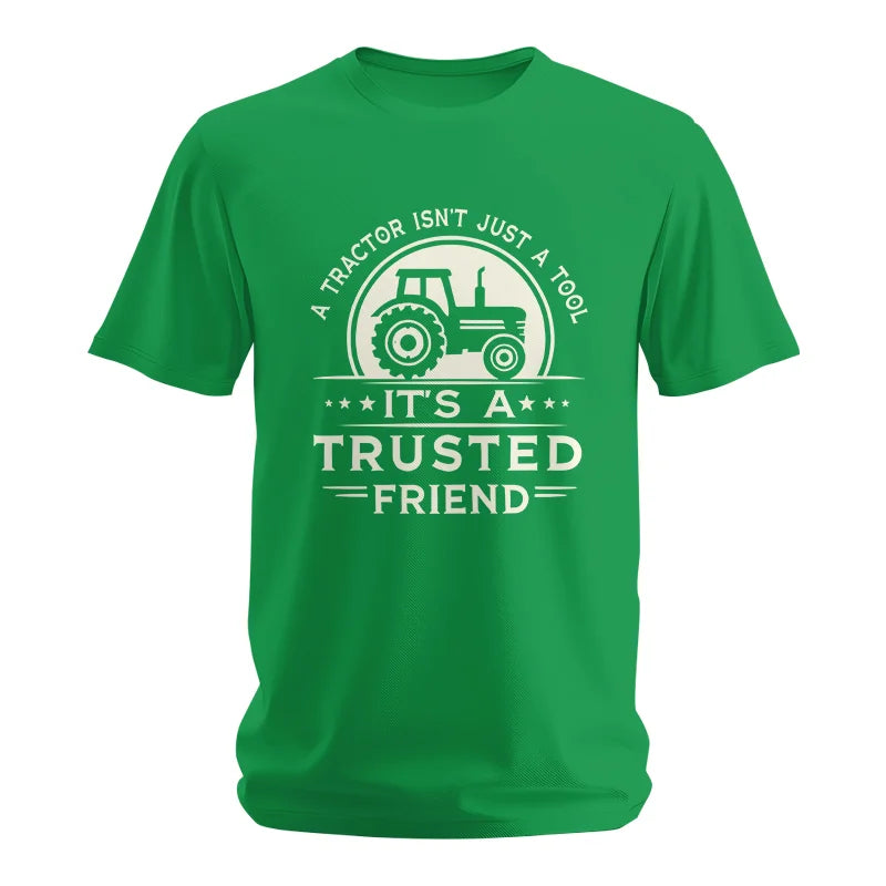 A Tractor Isn’t Just A Tool 1 - Unisex Softstyle T-Shirt