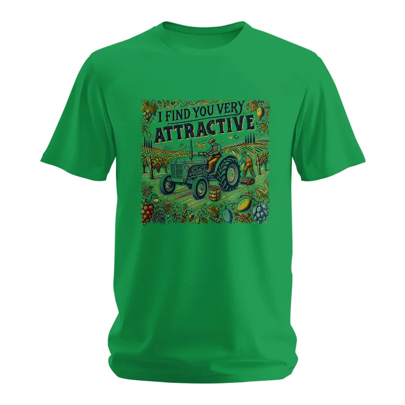 I Find You Very Attractive 1 - Unisex Softstyle T-Shirt