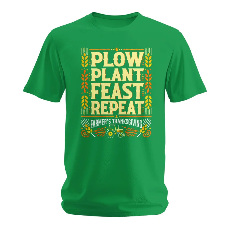 Plow Plant Feast Repeat - Unisex Softstyle T-Shirt