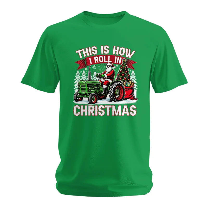 Image of This Is How I Roll In Christmas - Unisex Softstyle T-Shirt