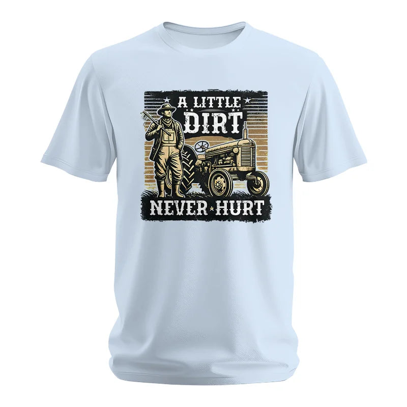 A Little Dirt Never Hurt 2 - Unisex Softstyle T-Shirt