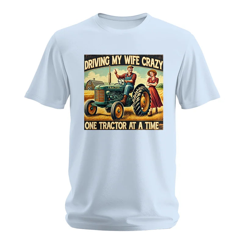 Image of Driving My Wife Crazy One Tractor At A Time - Unisex Softstyle T-Shirt