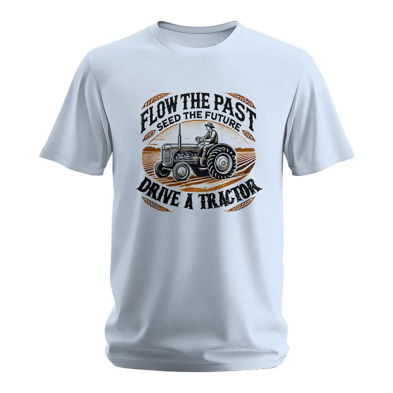 Image of Flow The Past_Seed The Future_Drive A Tractor 1 - Unisex Softstyle T-Shirt