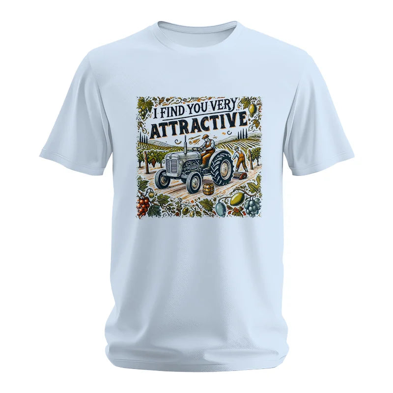 I Find You Very Attractive 1 - Unisex Softstyle T-Shirt