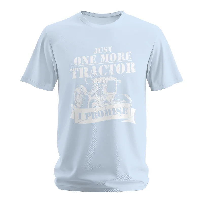 Image of Just One More Tractor I Promise Farmers Farming Farm - Unisex Softstyle T-Shirt