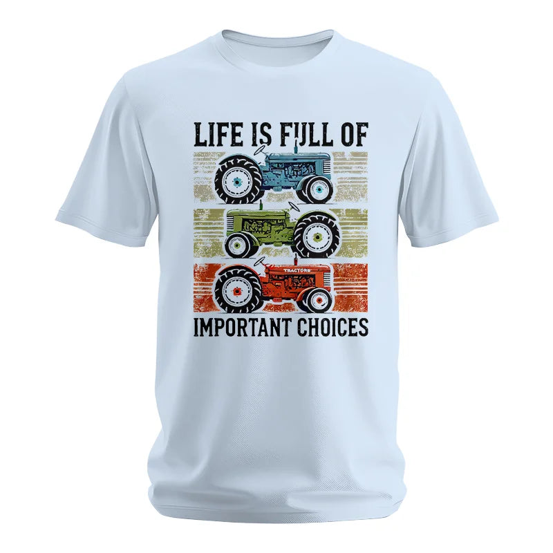 Life Is Full Of Important Choices 3 - Unisex Softstyle T-Shirt