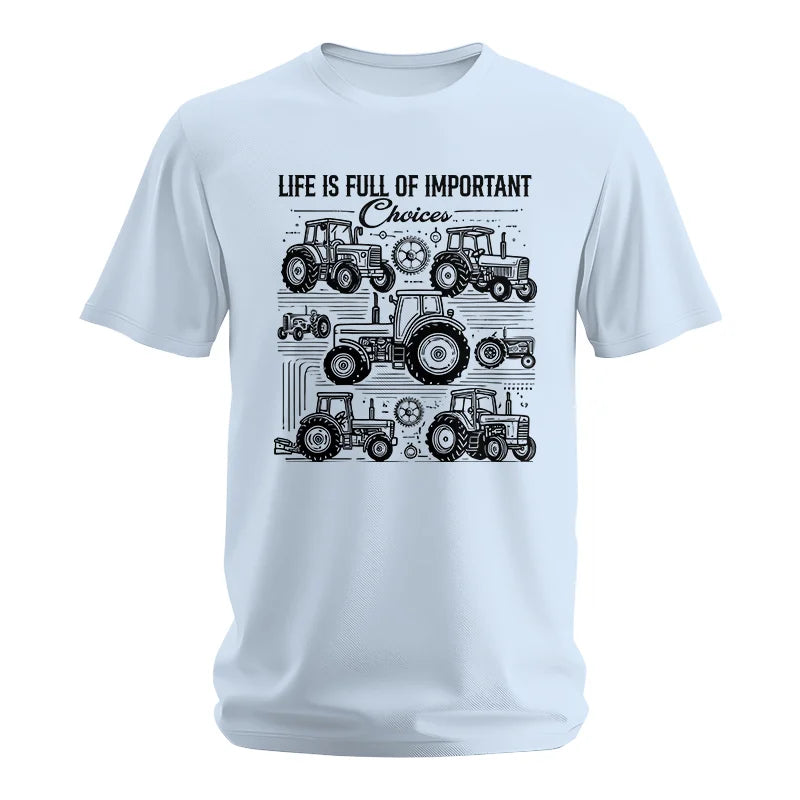 Image of Life Is Full Of Important Choices - Unisex Softstyle T-Shirt