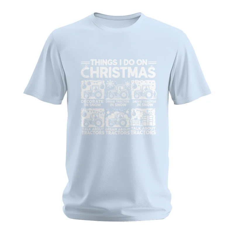 Things I Do On Christmas - Unisex Softstyle T-Shirt