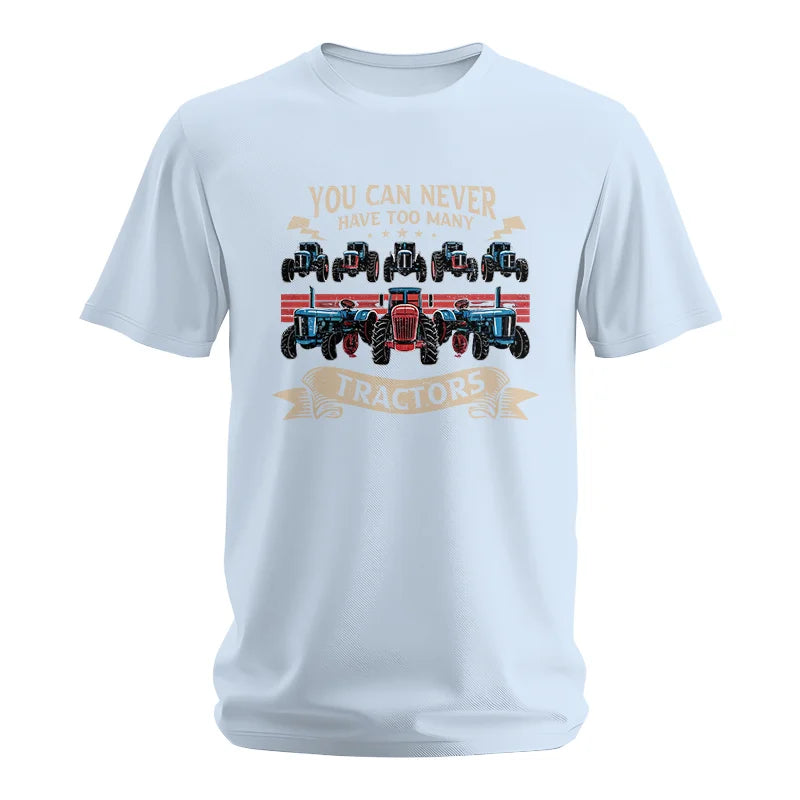 You Can Never Have Too Many Tractor - Unisex Softstyle T-Shirt