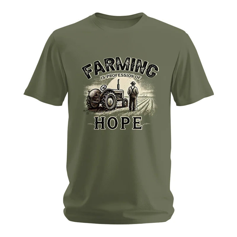 Farming Is A Profession Of Hope 2 - Unisex Softstyle T-Shirt