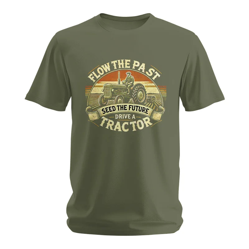 Image of Flow The Past Seed The Future Drive A Tractor - Unisex Softstyle T-Shirt