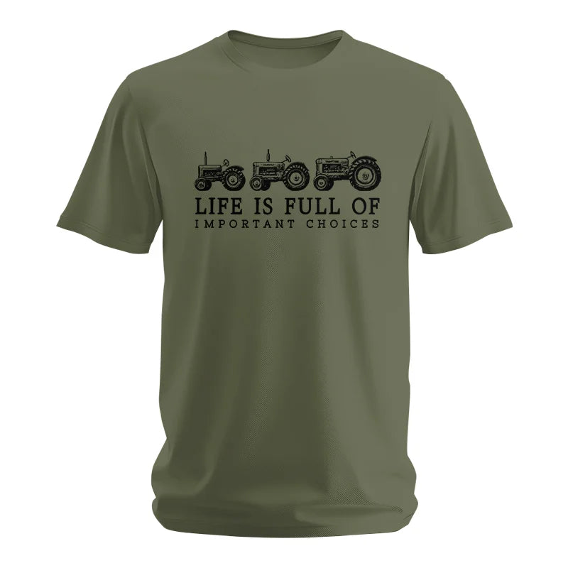 Life Is Full Of Important Choices 13 - Unisex Softstyle T-Shirt