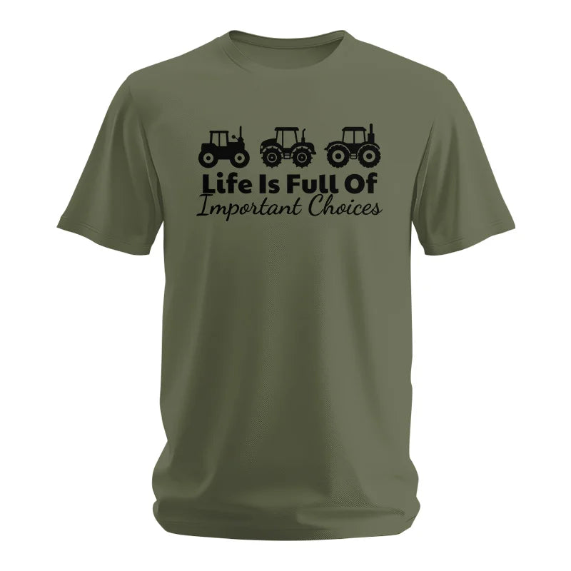 Life Is Full Of Important Choices 19 - Unisex Softstyle T-Shirt