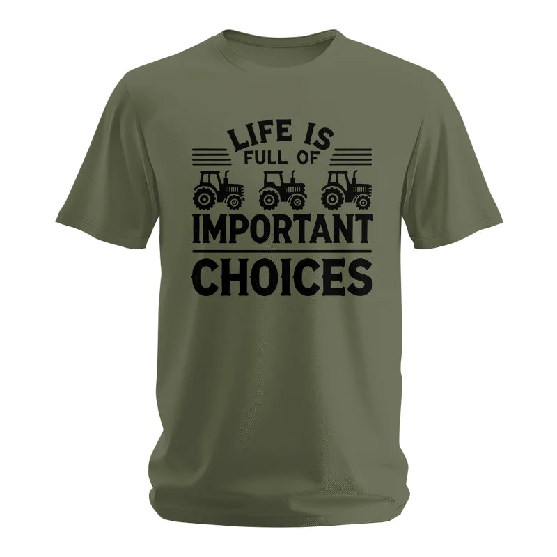 Image of Life Is Full Of Important Choices 25 - Unisex Softstyle T-Shirt