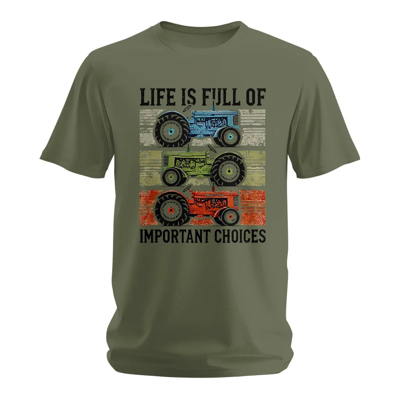 Life Is Full Of Important Choices 3 - Unisex Softstyle T-Shirt