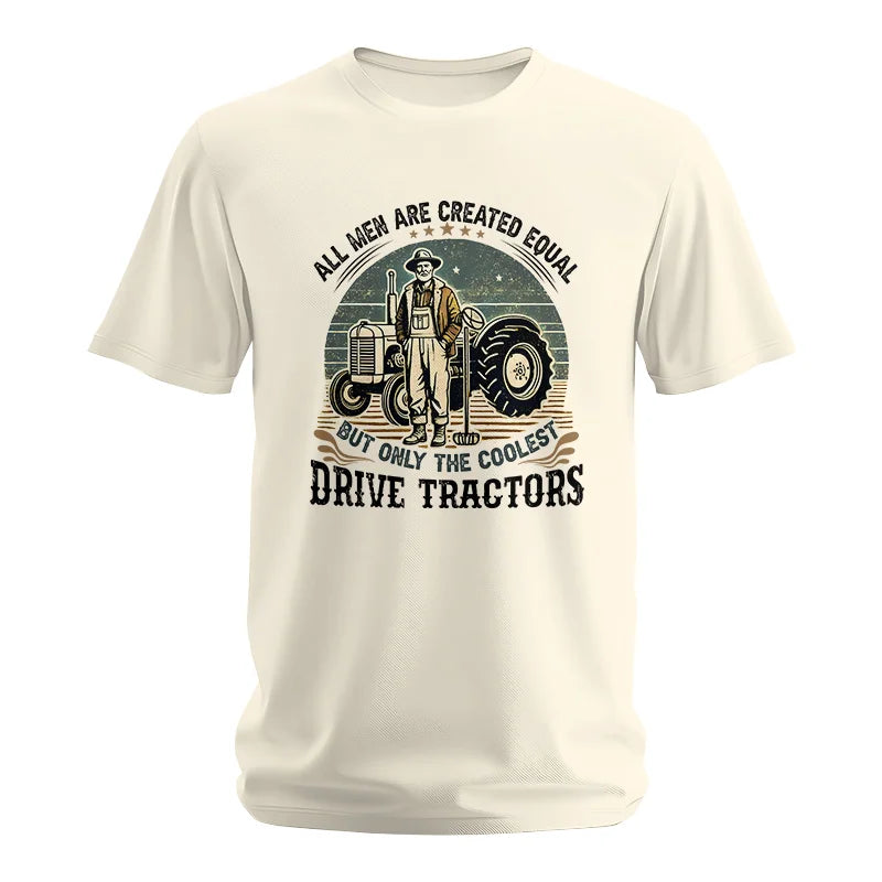 Image of All Men Equal But The Coolest Drive Tractors - Unisex Softstyle T-Shirt