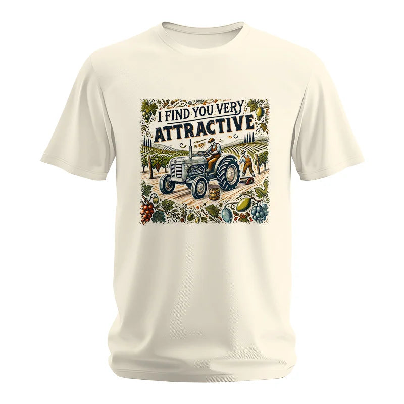 I Find You Very Attractive 1 - Unisex Softstyle T-Shirt