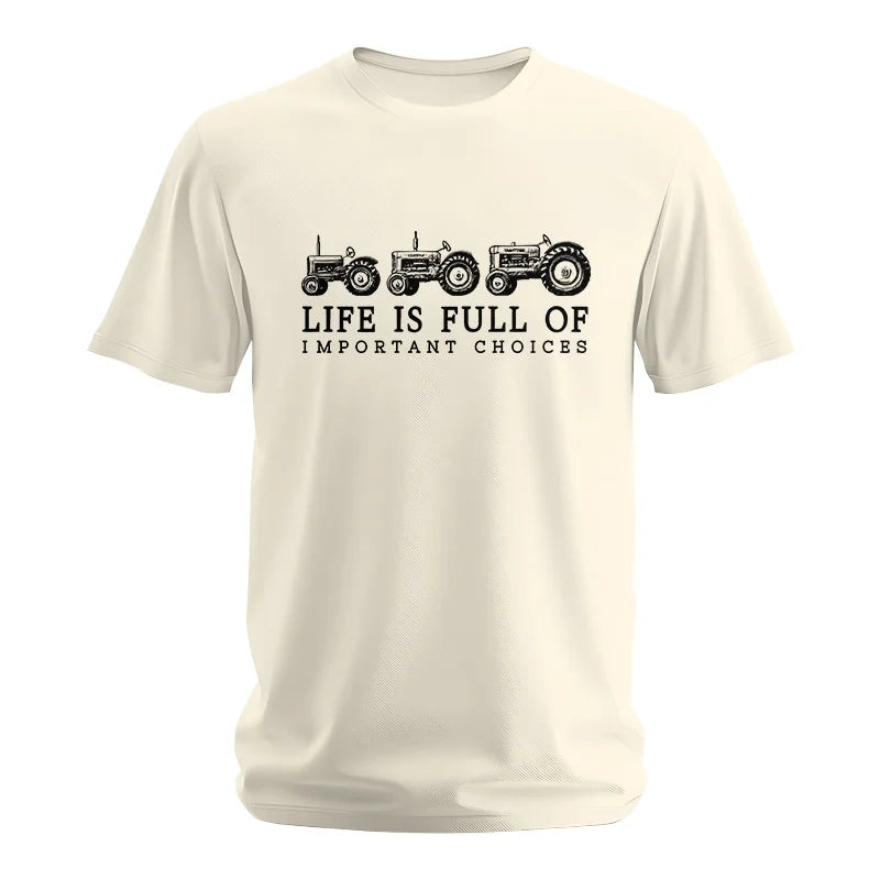 Life Is Full Of Important Choices 13 - Unisex Softstyle T-Shirt