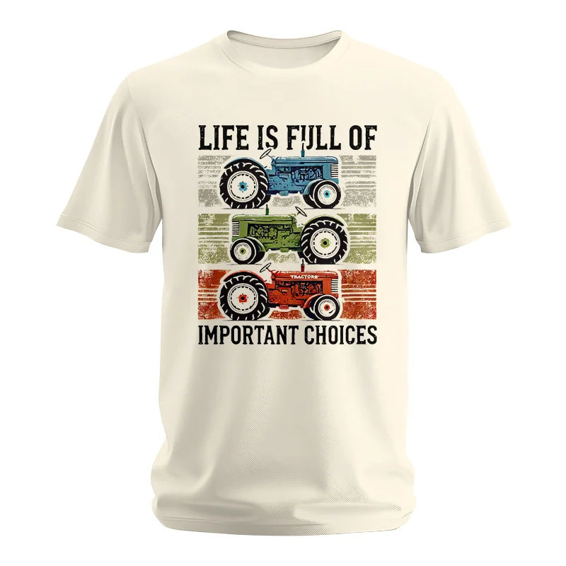 Life Is Full Of Important Choices 3 - Unisex Softstyle T-Shirt