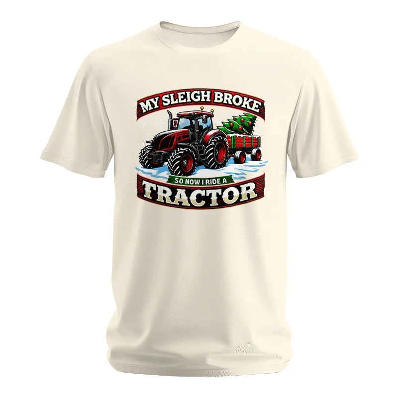 Image of My Sleigh Broke So Now I Ride A Tractor - Unisex Softstyle T-Shirt