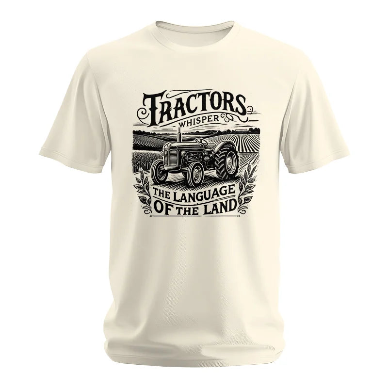 Tractors Whisper The Language Of The Land 1 - Unisex Softstyle T-Shirt