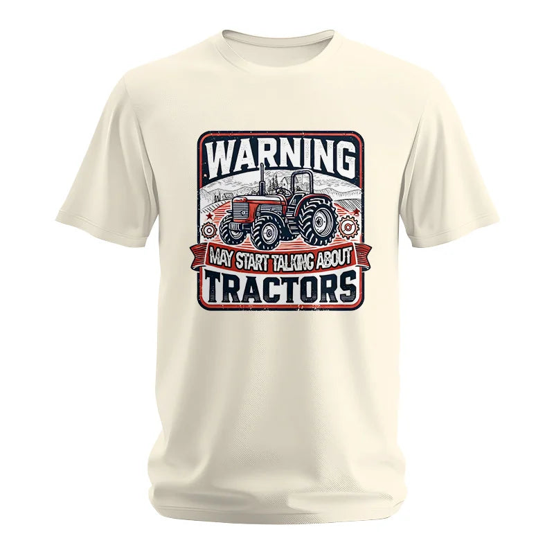 Image of Warning May Start Talking About Tractors - Unisex Softstyle T-Shirt