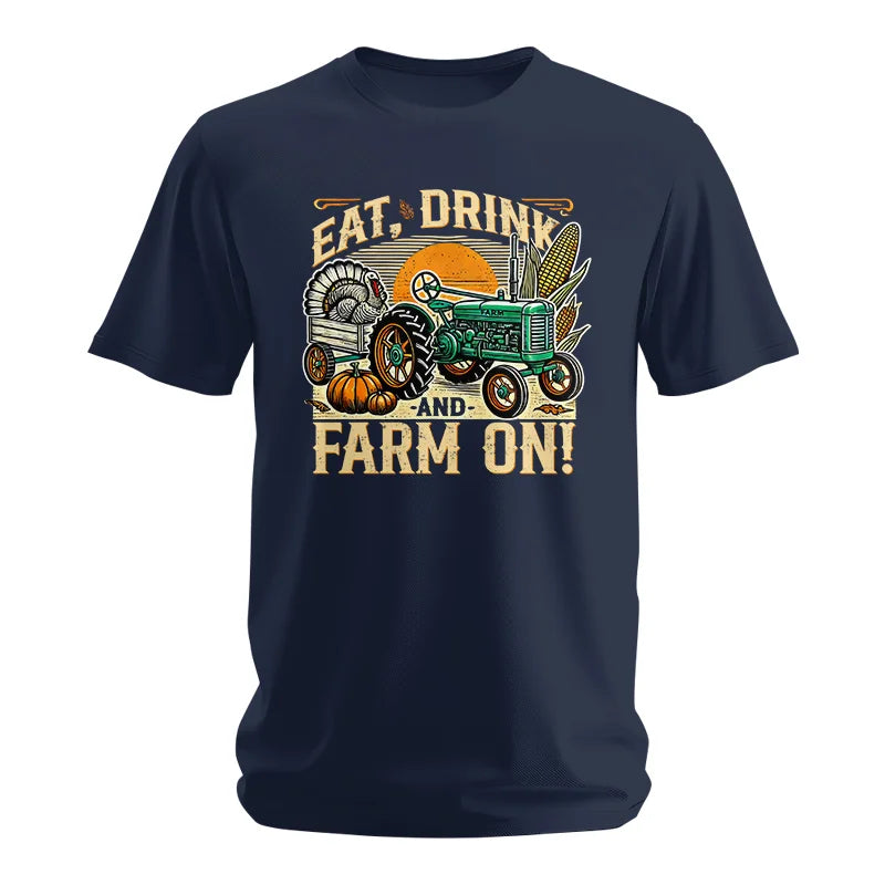 Image of Eat Drink and Farm On - Unisex Softstyle T-Shirt