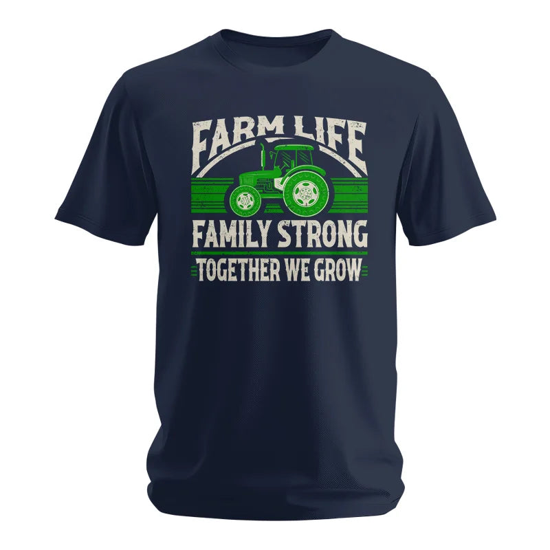 Farm life Family Strong_Together We grow - Unisex Softstyle T-Shirt