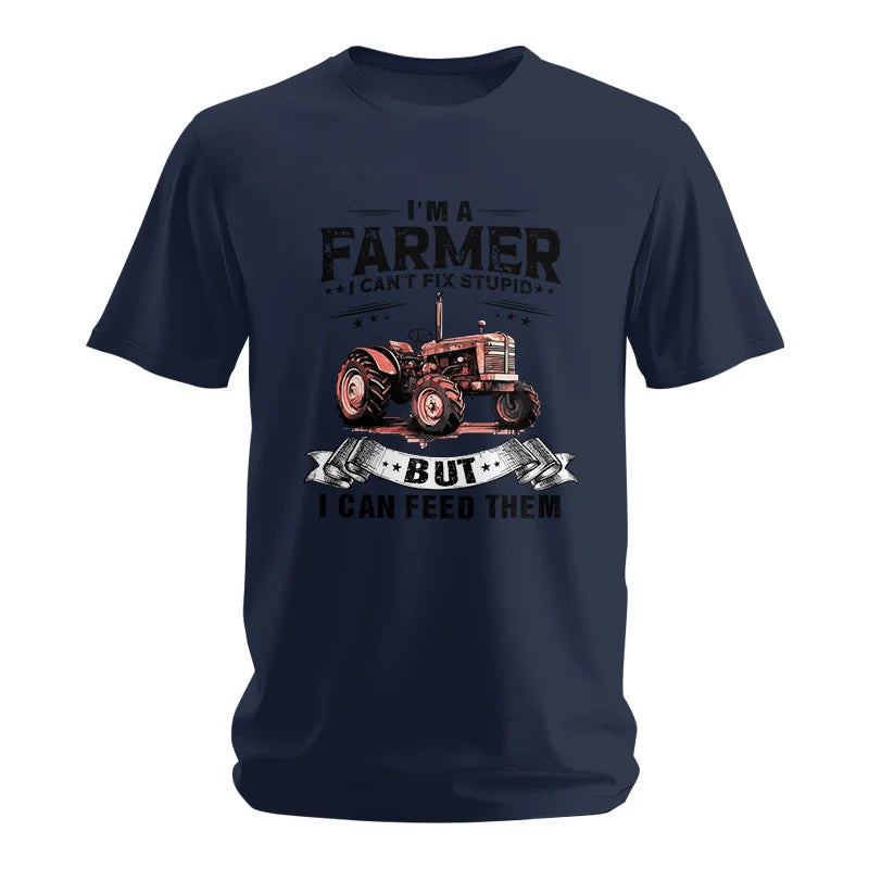 Farmer Can't Fix Stupid - Unisex Softstyle T-Shirt