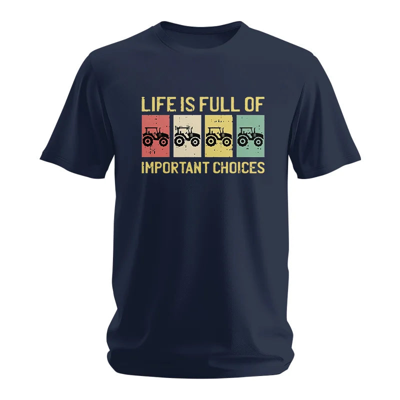 Image of Life Is Full Of Important Choices 4 - Unisex Softstyle T-Shirt