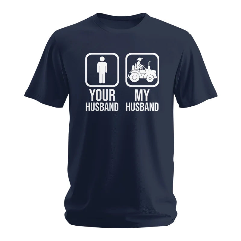 My Husband Is Cooler Than Yours Funny Farm Tractor 1 - Unisex Softstyle T-Shirt