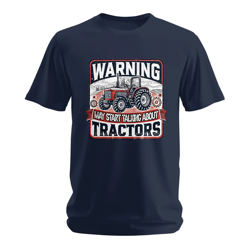 Image of Warning May Start Talking About Tractors - Unisex Softstyle T-Shirt