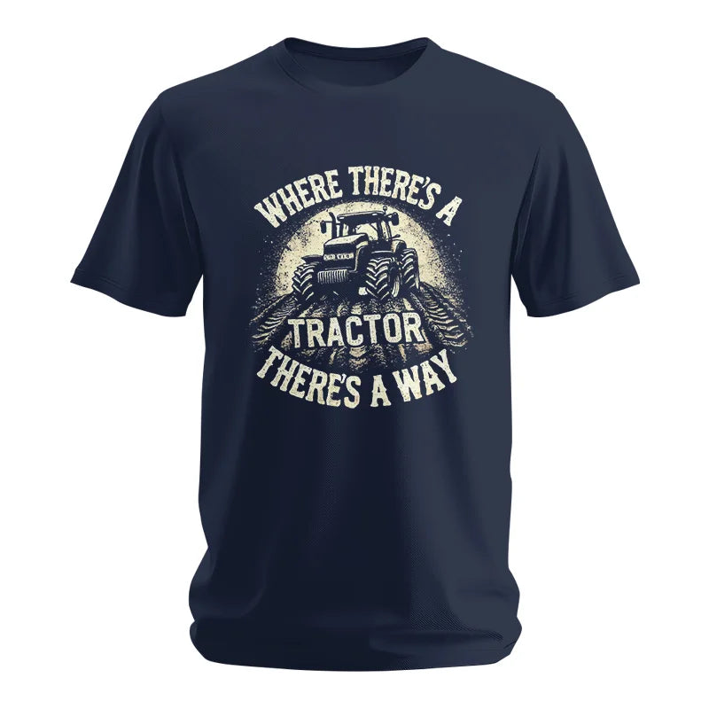 Where There's A Tractor There's A Way 3 - Unisex Softstyle T-Shirt