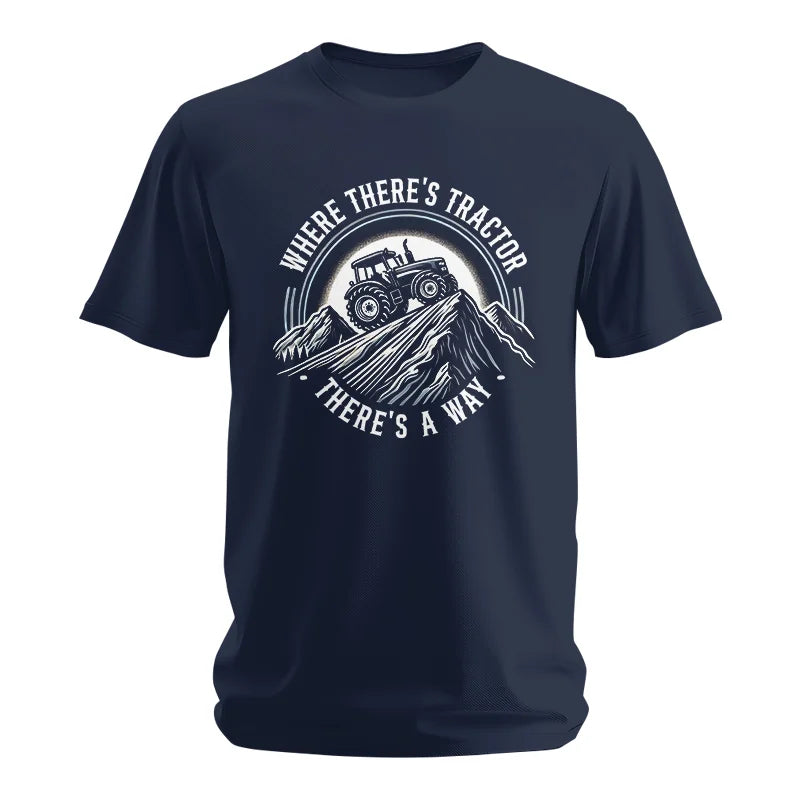 Where There's A Tractor There's A Way 4 - Unisex Softstyle T-Shirt