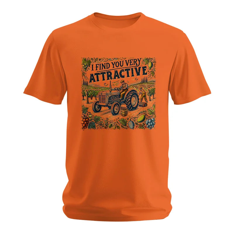 I Find You Very Attractive 1 - Unisex Softstyle T-Shirt