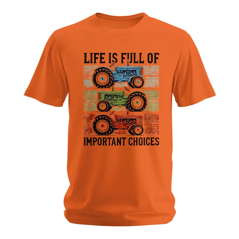 Life Is Full Of Important Choices 3 - Unisex Softstyle T-Shirt