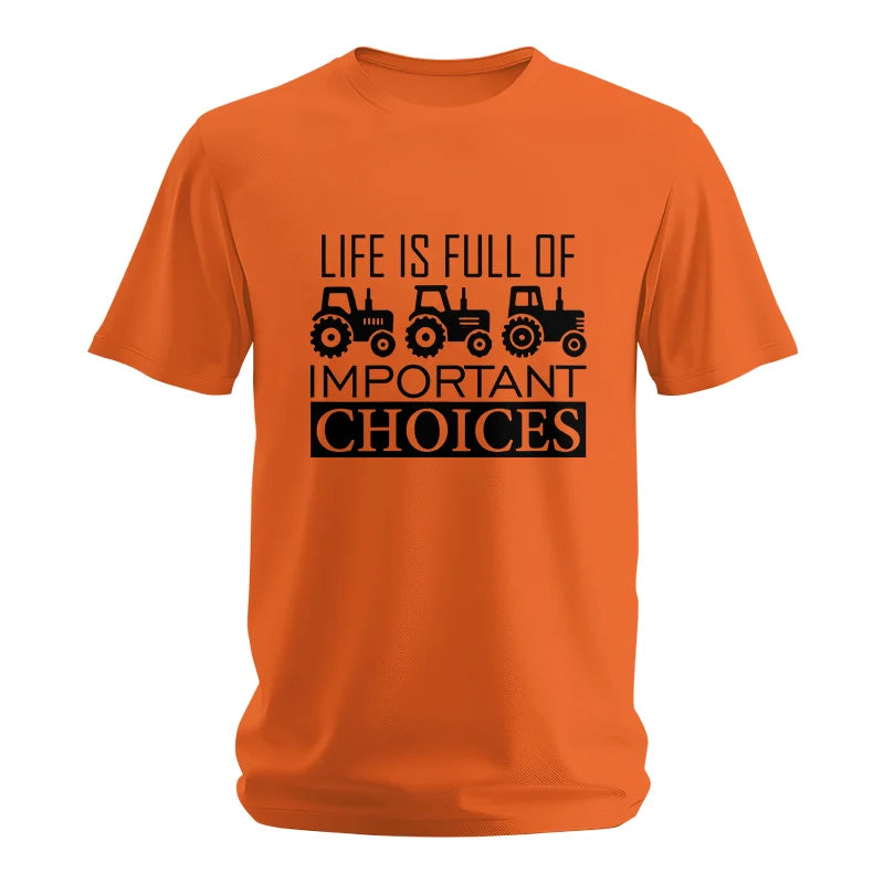 Image of Life Is Full Of Important Choices 35 - Unisex Softstyle T-Shirt