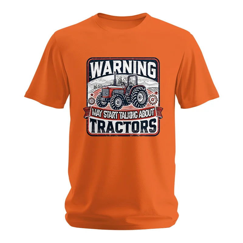 Image of Warning May Start Talking About Tractors - Unisex Softstyle T-Shirt