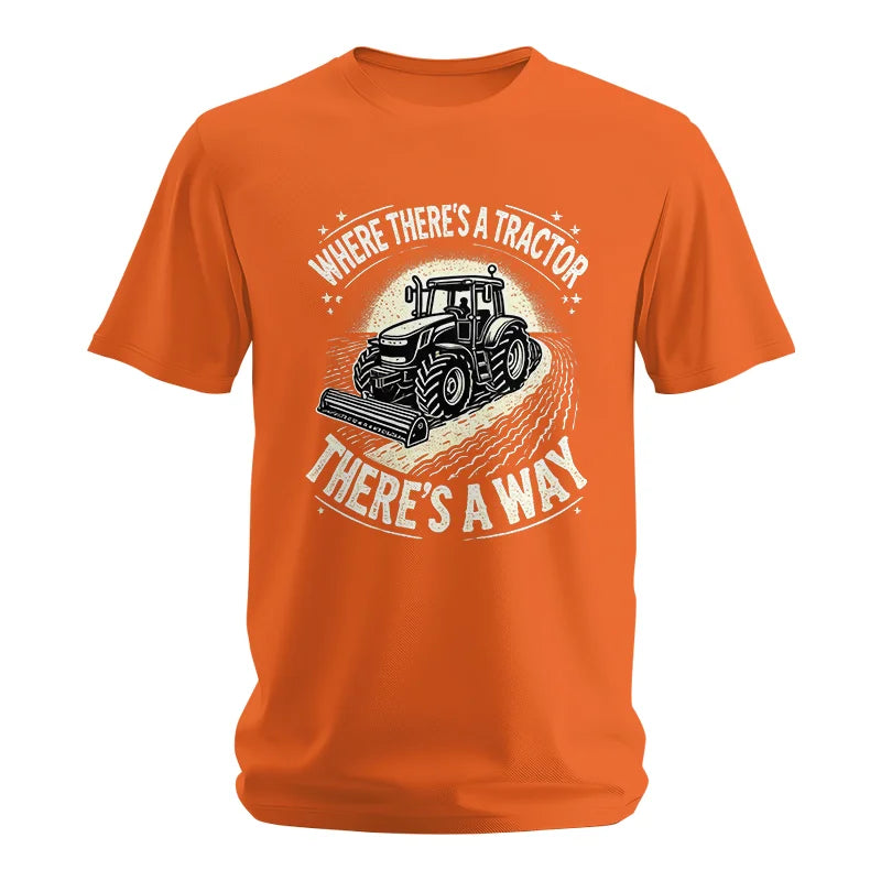 Where There's A Tractor There's A Way 1 - Unisex Softstyle T-Shirt