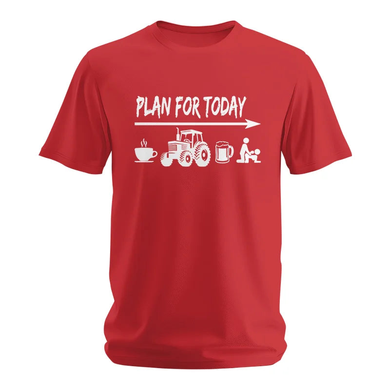 Funny Farmer Plan For Today Coffee Tractor Beer Bed - Unisex Softstyle T-Shirt