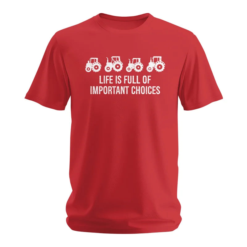 Image of Life Is Full Of Important Choices 18 - Unisex Softstyle T-Shirt