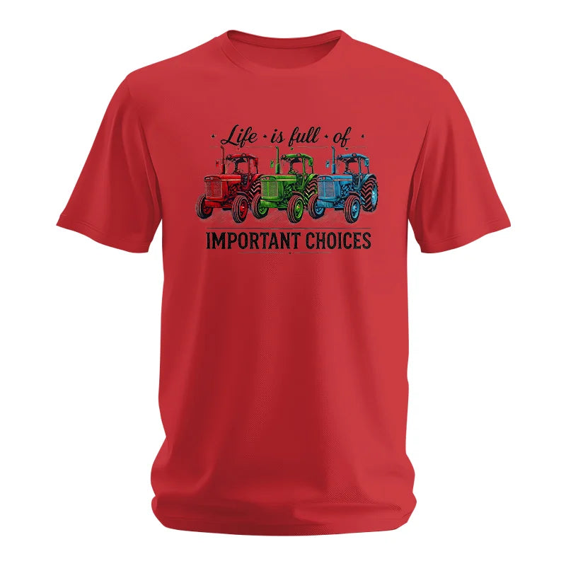 Image of Life Is Full Of Important Choices 6 - Unisex Softstyle T-Shirt