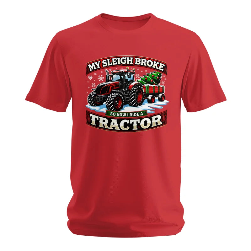 Image of My Sleigh Broke So Now I Ride A Tractor - Unisex Softstyle T-Shirt