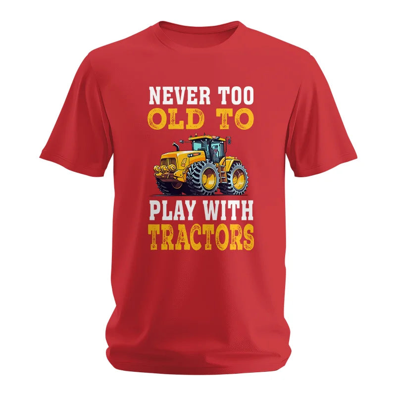 Never Too Old - Unisex Softstyle T-Shirt