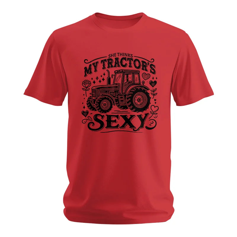 She Thinks My Tractor's Sexy - Unisex Softstyle T-Shirt