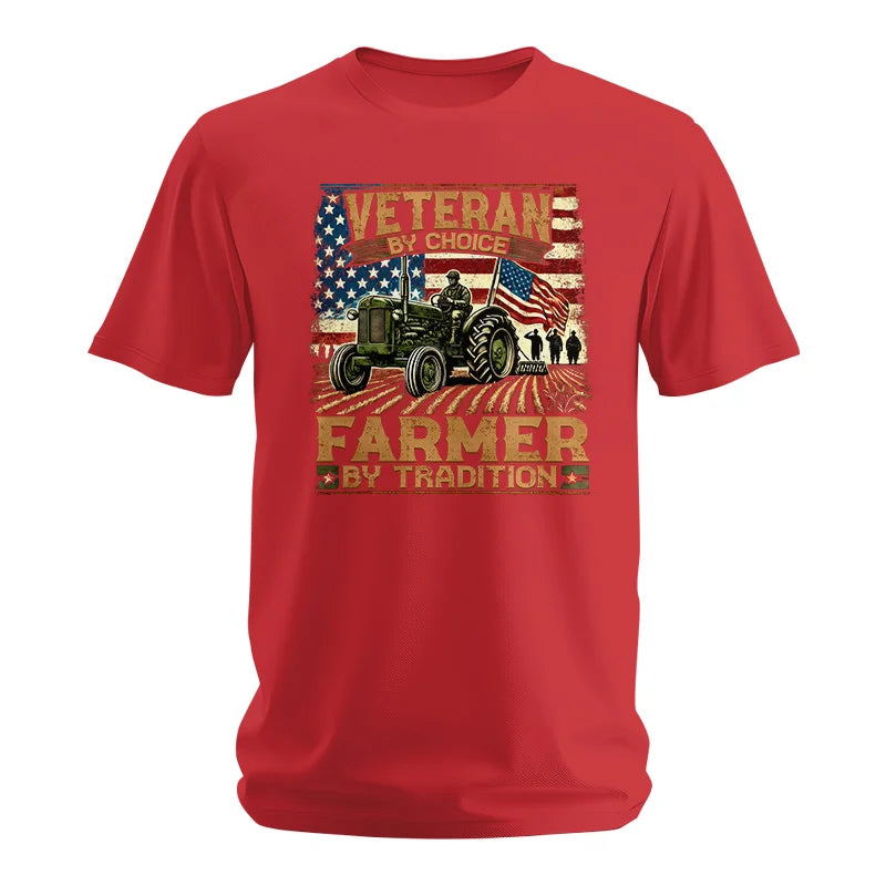 Veteran Farmer Veteran By Choice_Farmer By Tradition - Unisex Softstyle T-Shirt